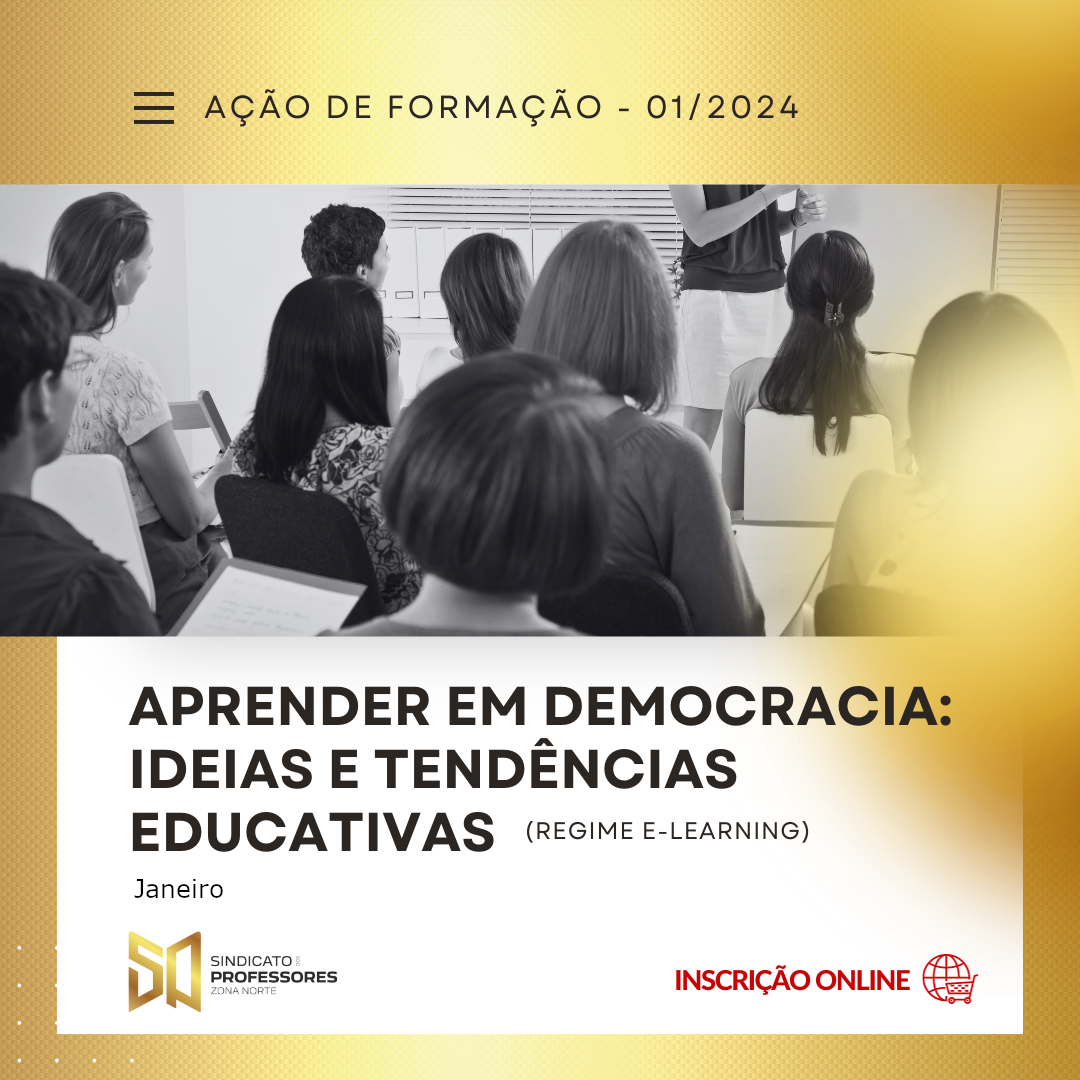 Course Image 1 - APRENDER EM DEMOCRACIA: IDEIAS E TENDÊNCIAS EDUCATIVAS - (Regime E-learning) - Janeiro