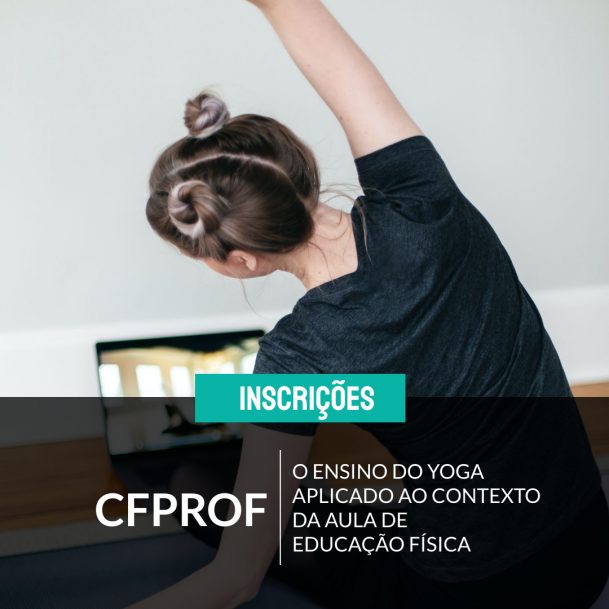 Course Image  42 -O ENSINO DO YOGA APLICADO AO CONTEXTO DA AULA DE EDUCAÇÃO FÍSICA - BRAGA
